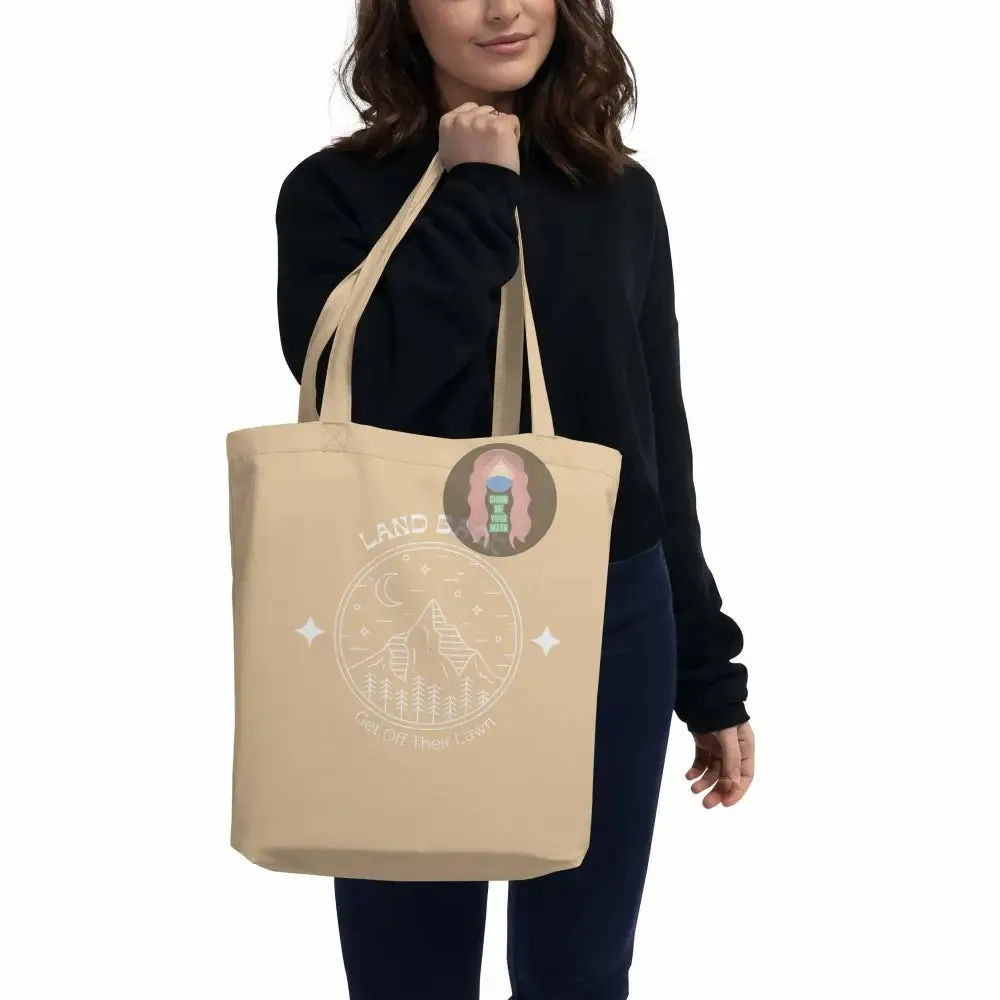 "Get off Their Lawn" Eco Tote Bag